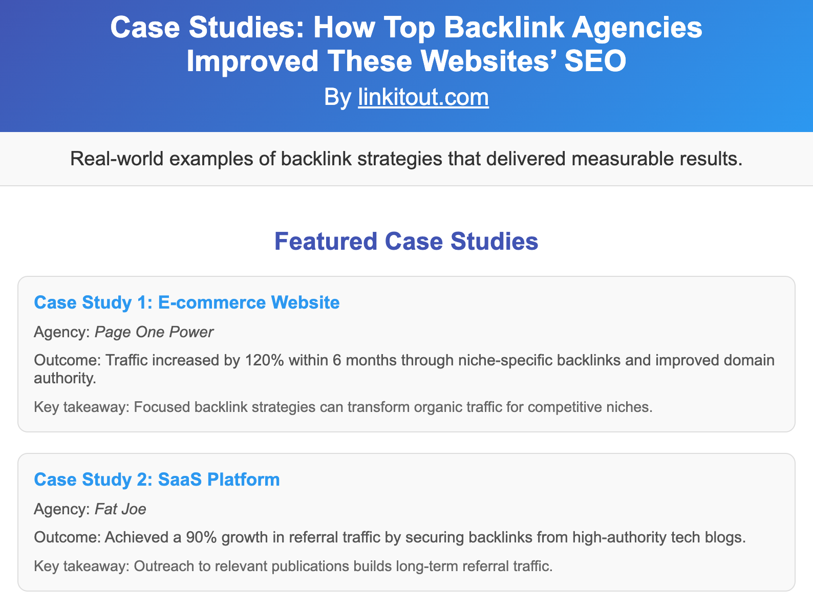 Case Studies: How Top Backlink Agencies Improved These Websites’ SEO